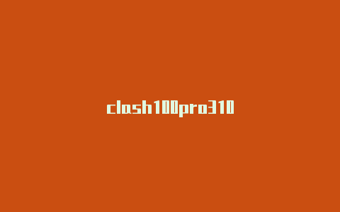 clash100pro310