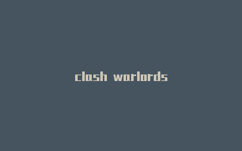 clash warlords